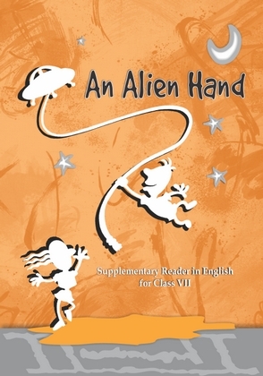 An alien hand Class 7 – English
